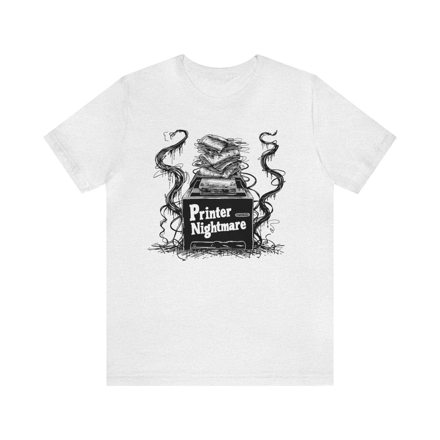 Printer Nightmare T Shirt