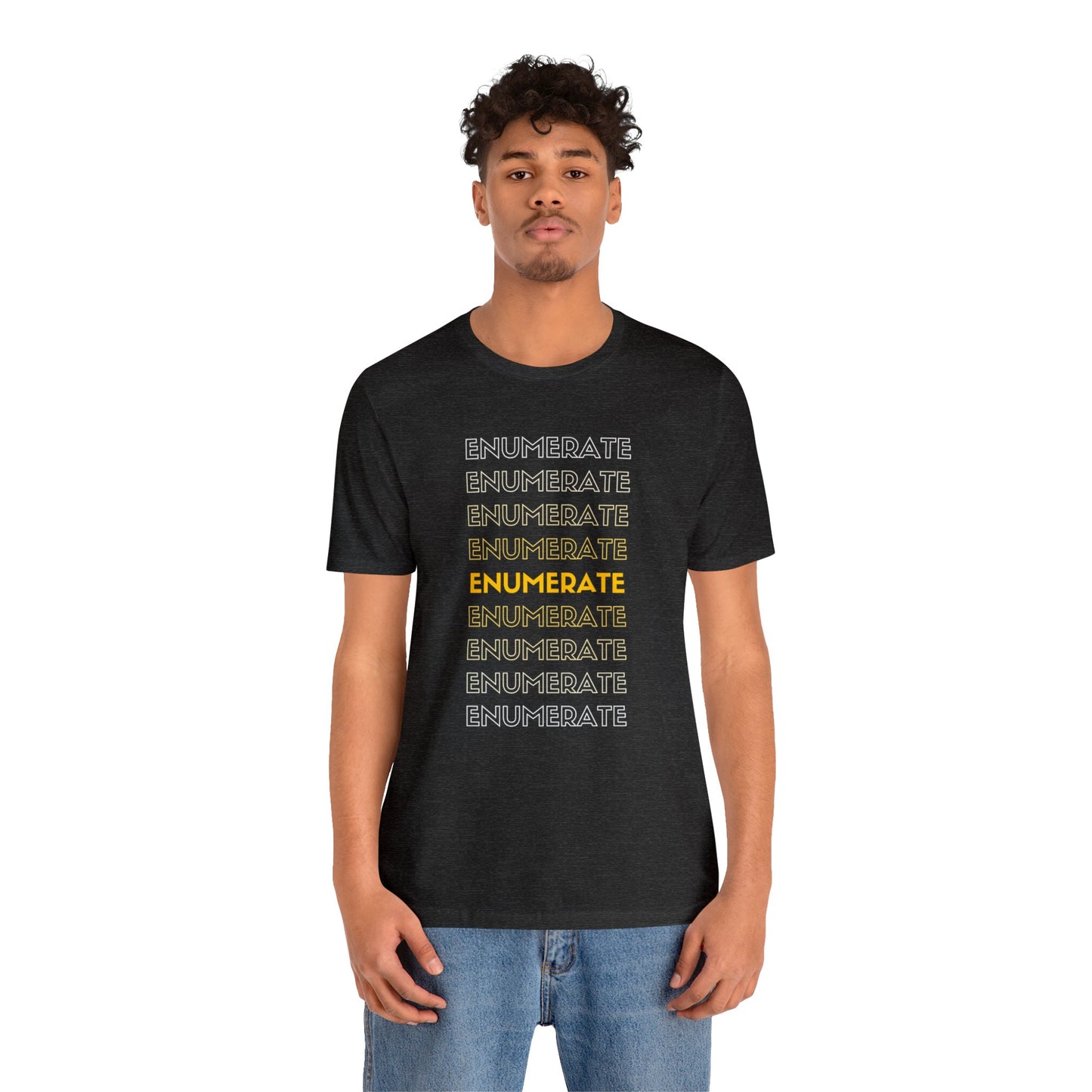 Enumerate Enumerate T Shirt