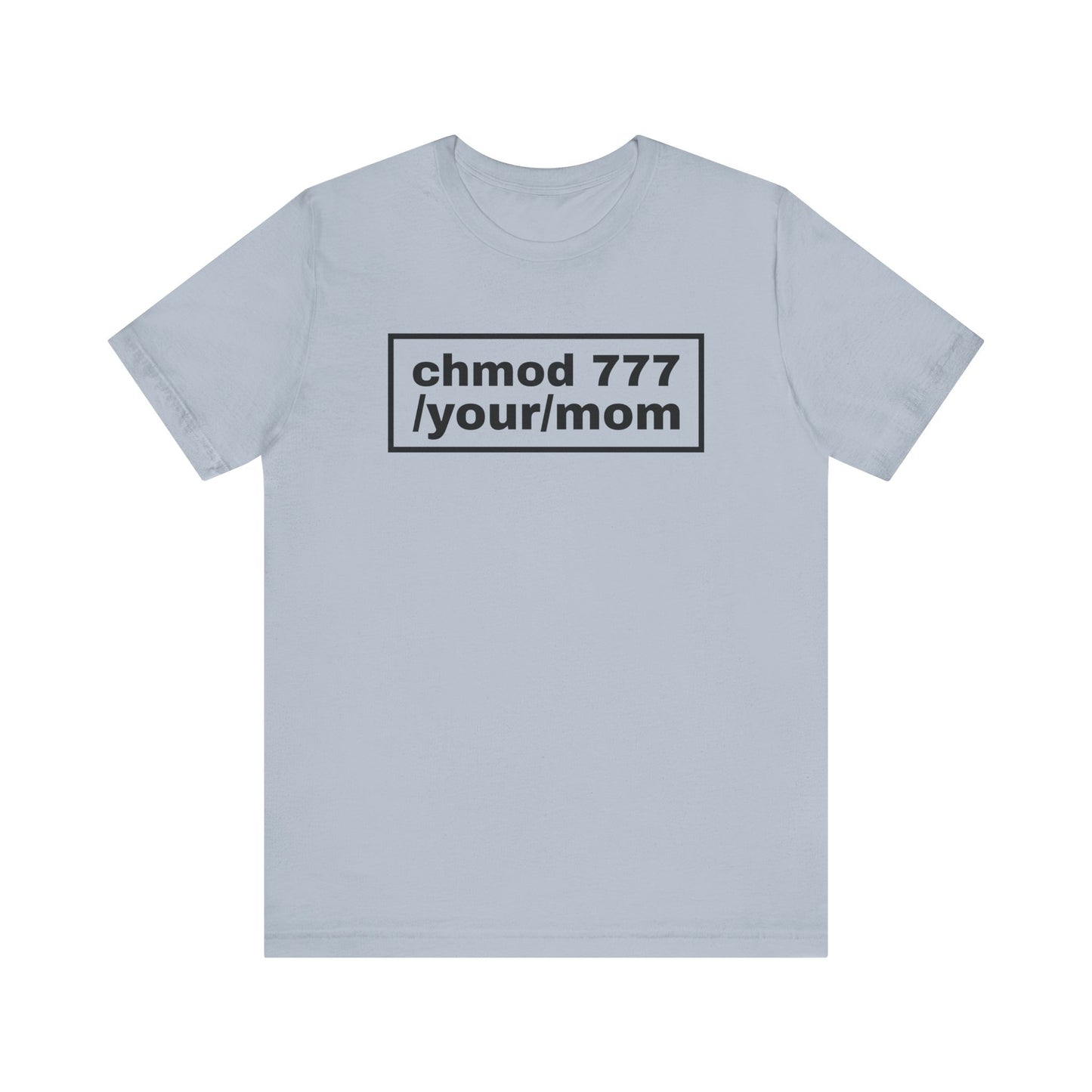 chmod 777 /your/mom
