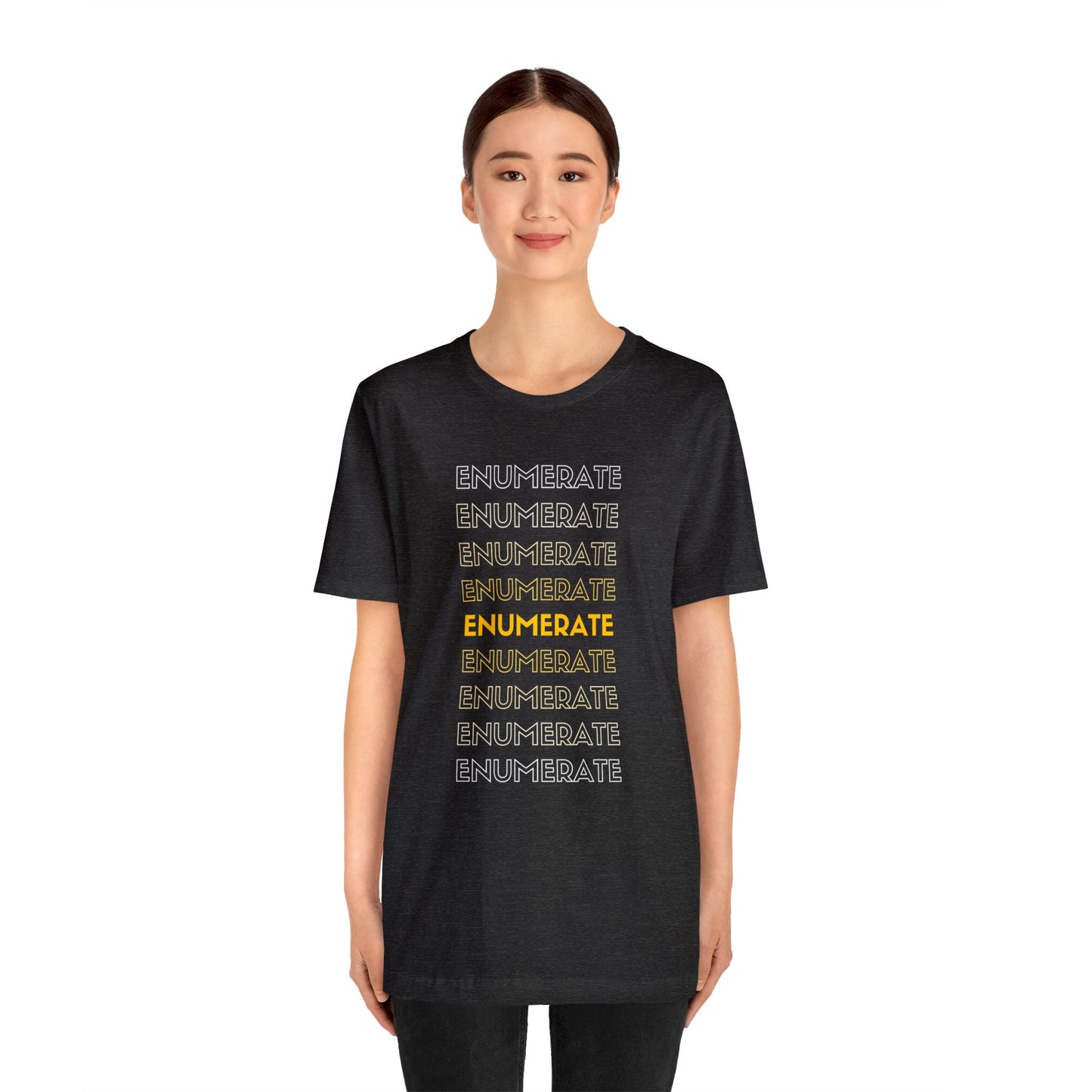 Enumerate Enumerate T Shirt