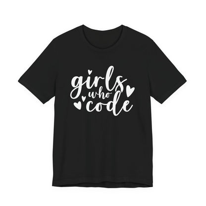 Girls Who Code - T-Shirt