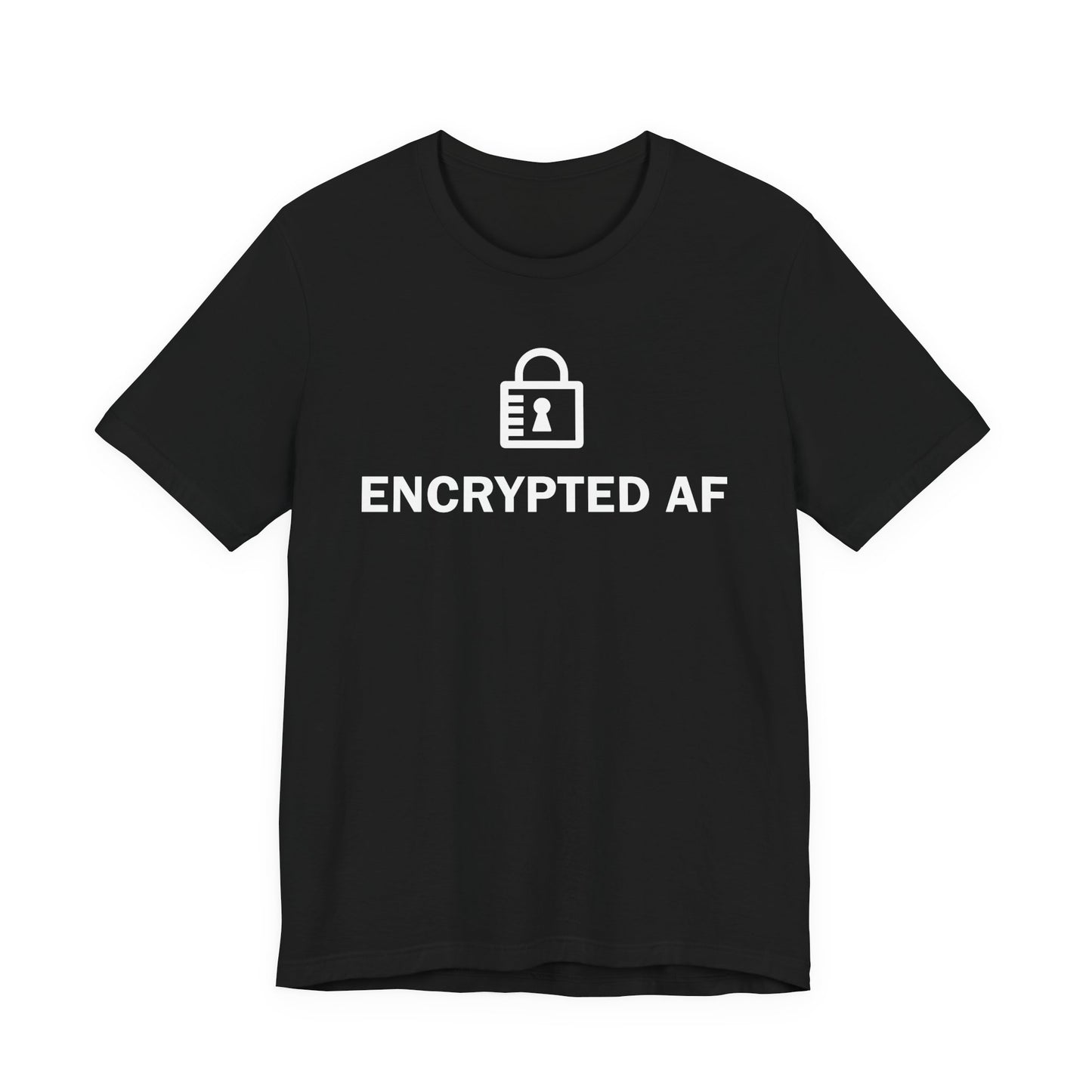 Encrypted AF - T-Shirt