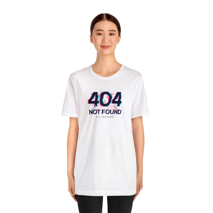 404 Not Found - Evil Twin T Shirt