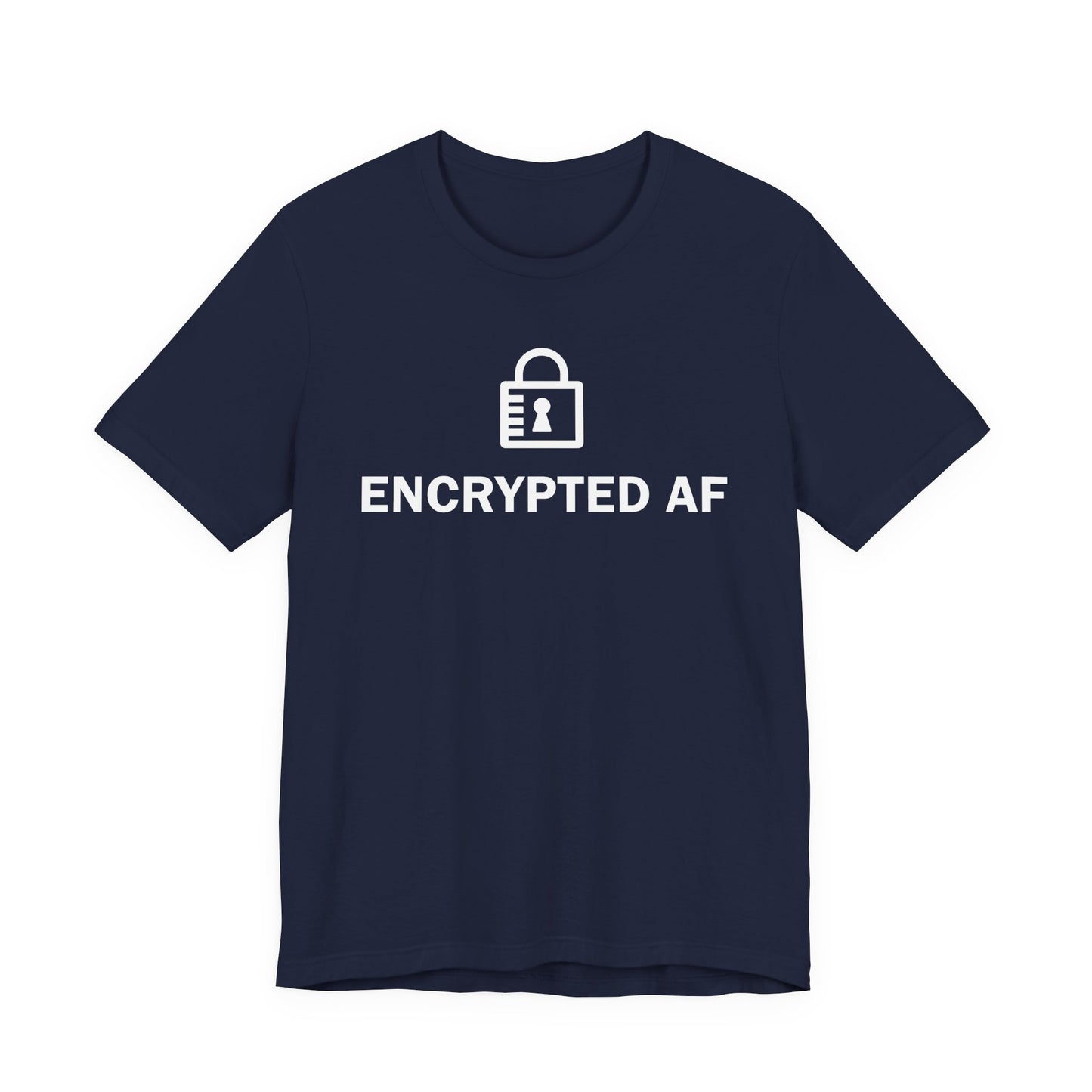 Encrypted AF - T-Shirt