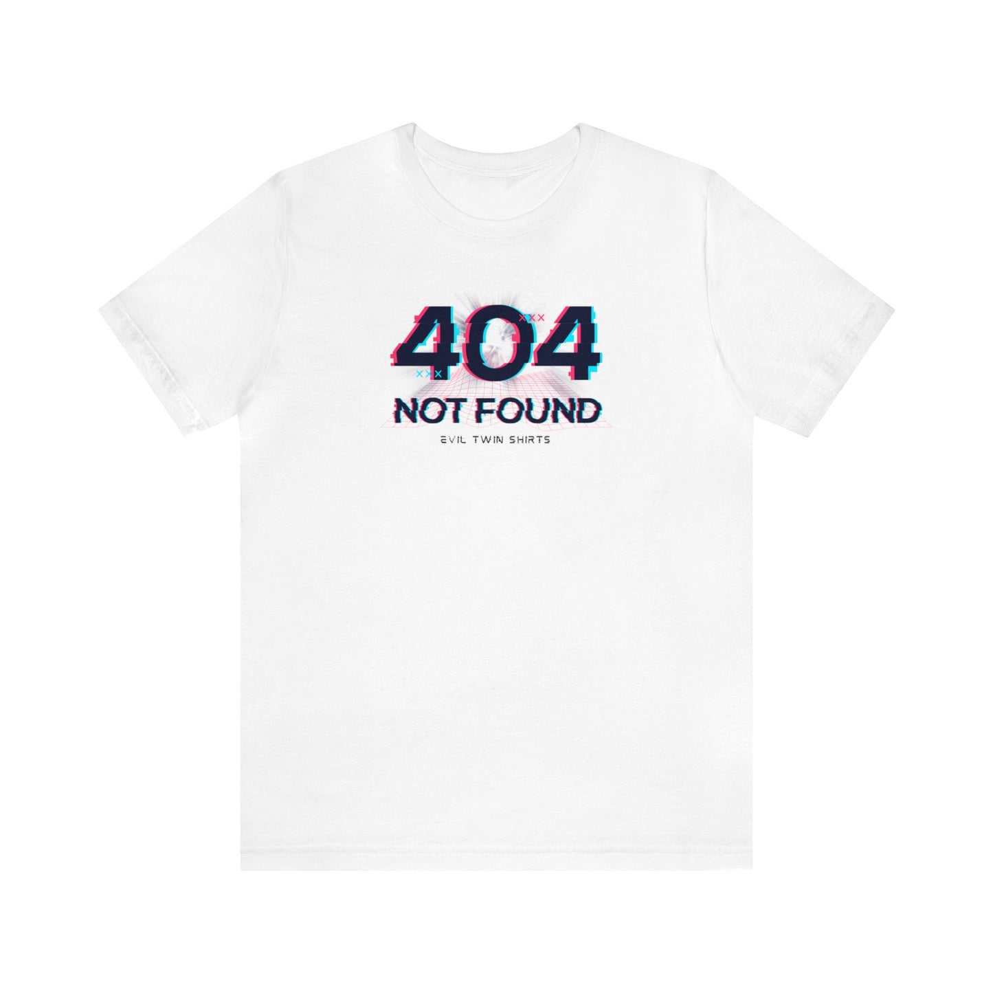 404 Not Found - Evil Twin T Shirt