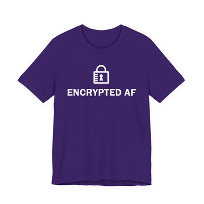 Encrypted AF - T-Shirt