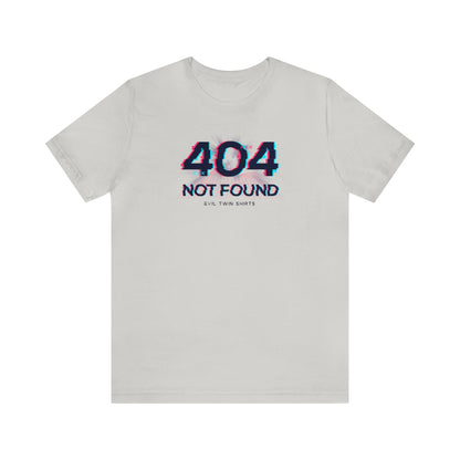 404 Not Found - Evil Twin T Shirt