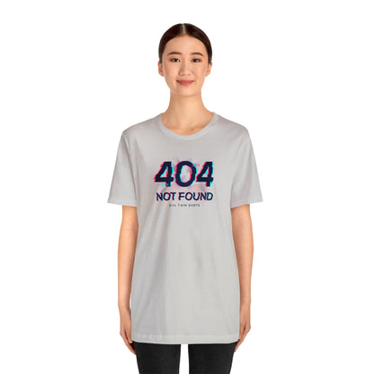 404 Not Found - Evil Twin T Shirt