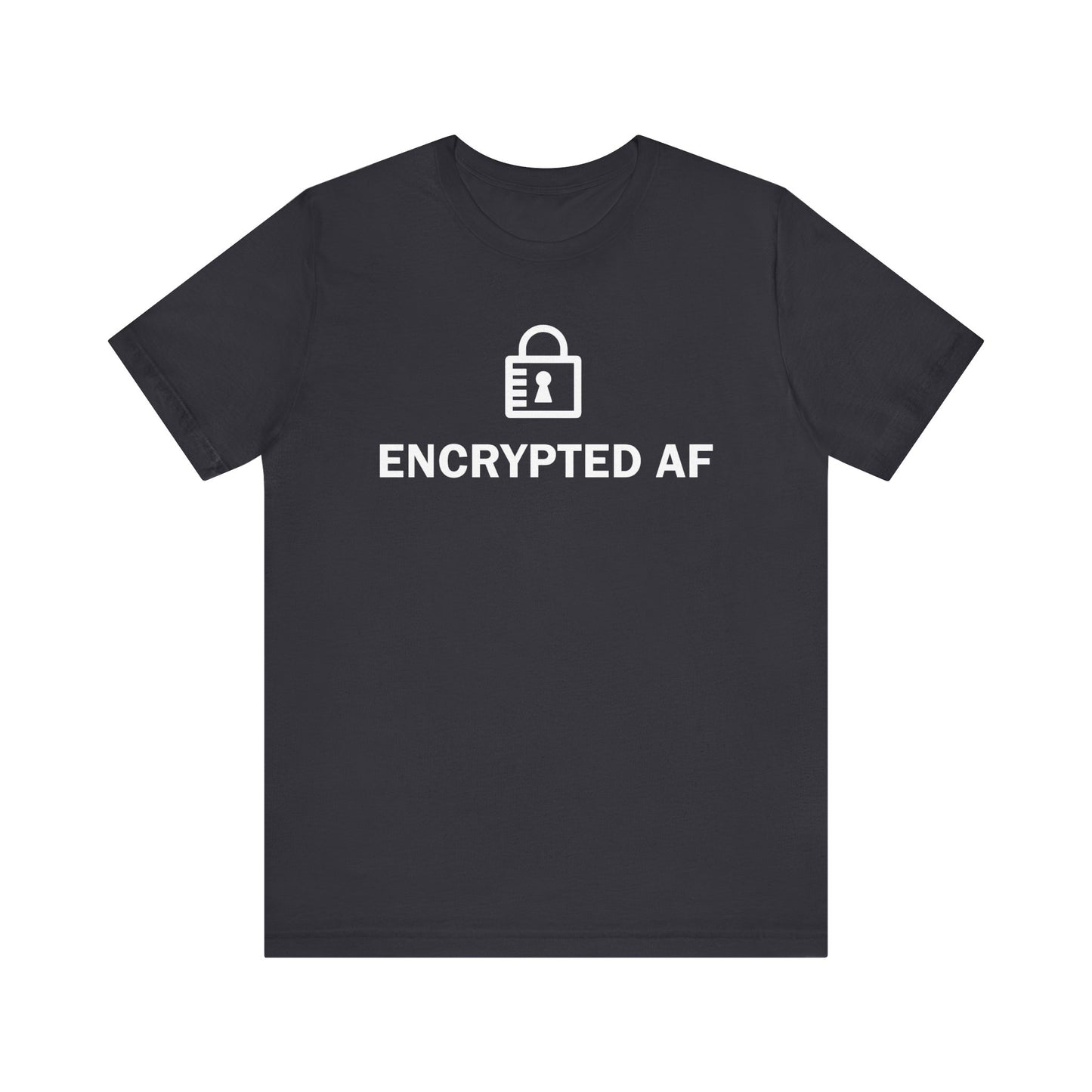Encrypted AF - T-Shirt
