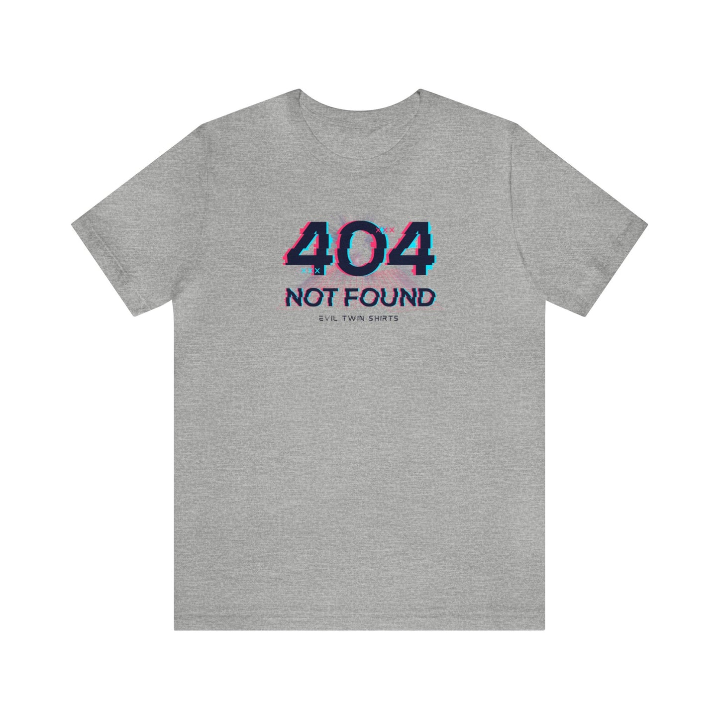 404 Not Found - Evil Twin T Shirt