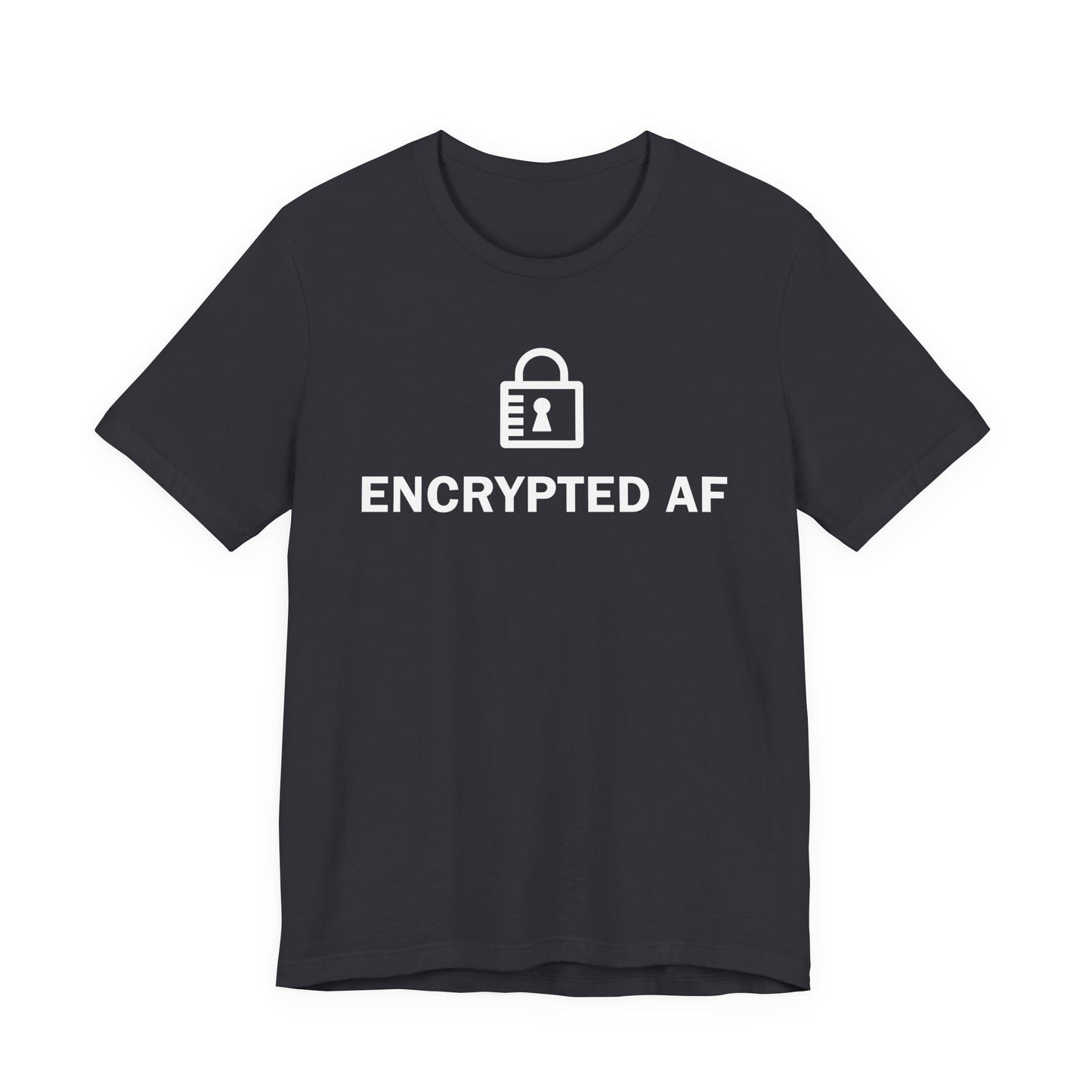 Encrypted AF - T-Shirt