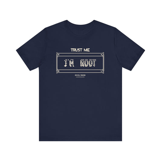 Trust Me I'm Root - Terminal Prompt - T-Shirt