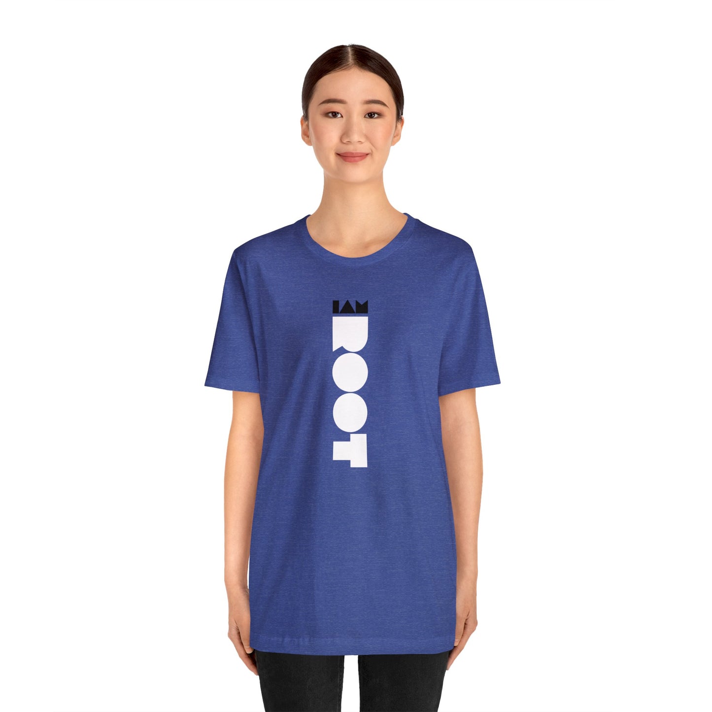 I AM ROOT - Vertical T Shirt